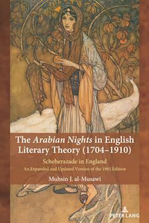 Arabian Nights in English Literary Theory (1704-1910)