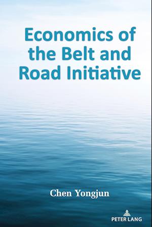 Economics of the Belt and Road Initiative