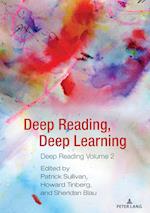 Deep Reading, Deep Learning