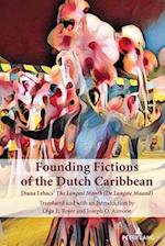 Founding Fictions of the Dutch Caribbean