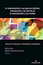 La comunicación y sus guerras teóricas. Introducción a las teorías de la comunicación y los medios