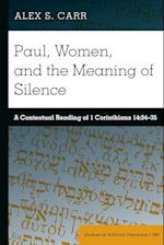 Paul, Women, and the Meaning of Silence