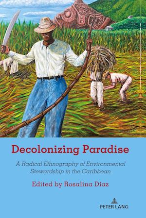 Decolonizing Paradise