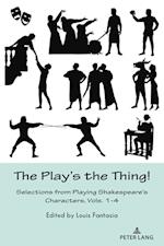 The Play's the Thing!