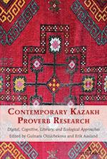 Contemporary Kazakh Proverb Research