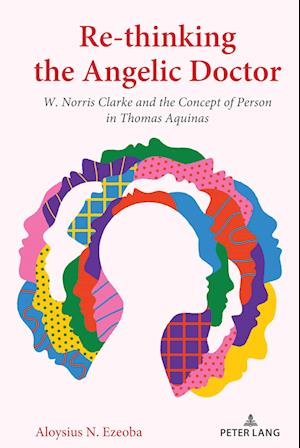 Re-thinking the Angelic Doctor