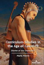 Curriculum Studies in the Age of Covid-19