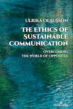 The Ethics of Sustainable Communication