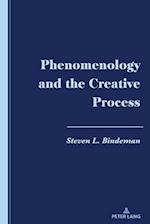 Phenomenology and the Creative Process