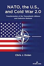 NATO, the U.S., and Cold War 2.0