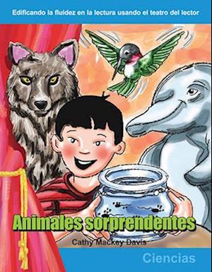 Animales Sorprendentes (Amazing Animals) (Spanish Version)