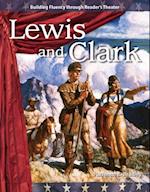 Lewis and Clark (Expanding & Preserving the Union)