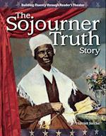 The Sojourner Truth Story (Expanding & Preserving the Union)
