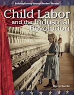 Child Labor and the Industrial Revolution (the 20th Century)