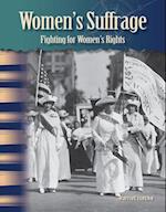Women's Suffrage (Women in U.S. History)
