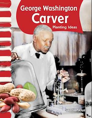 George Washington Carver (American Biographies)