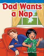 Dad Wants a Nap (Short Vowel Storybooks)