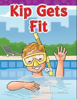 Kip Gets Fit