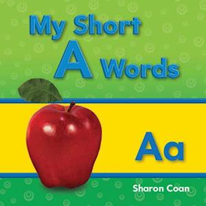 My Short a Words (My First Consonants and Vowels)