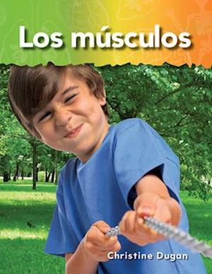 Los Musculos (Muscles) (Spanish Version) (El Cuerpo Humano (the Human Body))