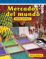 Mercados del Mundo (World Markets) (Spanish Version) = Markets Around the World