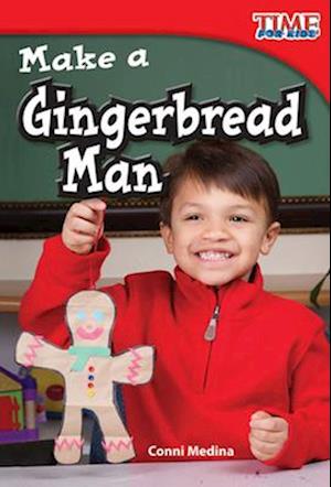 Make a Gingerbread Man (Upper Emergent)