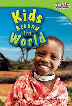 Kids Around the World (Upper Emergent)