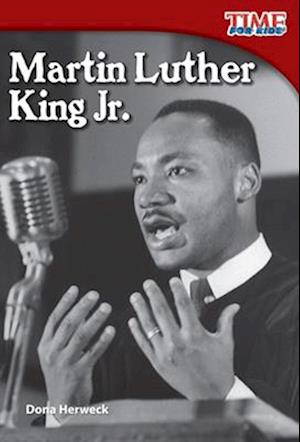 Martin Luther King Jr. (Early Fluent Plus)