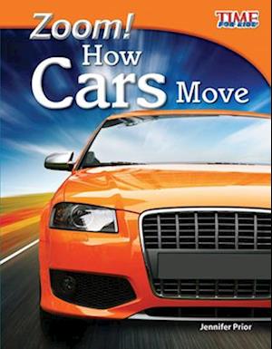 Zoom! How Cars Move