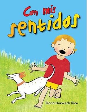 Con MIS Sentidos (with My Senses) (Spanish Version) (Los Cinco Sentidos (Five Senses))