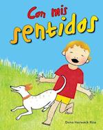 Con MIS Sentidos (with My Senses) Lap Book (Spanish Version) (Los Cinco Sentidos (Five Senses))