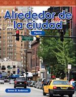 Alrededor de la Ciudad (Around Town) (Spanish Version) (Nivel K (Level K))