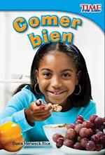 Comer Bien (Eating Right) (Spanish Version) (Upper Emergent)