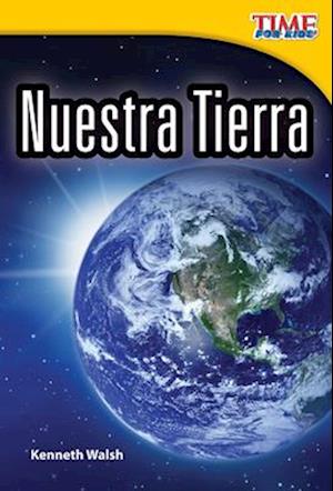 Nuestra Tierra (Our Earth) (Spanish Version) (Early Fluent Plus)