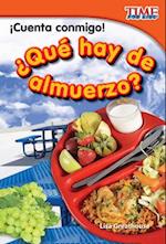 ¡cuenta Conmigo! ¿qué Hay de Almuerzo? (Count Me In! What's for Lunch?) (Spanish Version) (Early Fluent Plus)