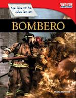 Un Dia En La Vida de Un Bombero (a Day in the Life of a Firefighter) (Spanish Version) (Fluent)