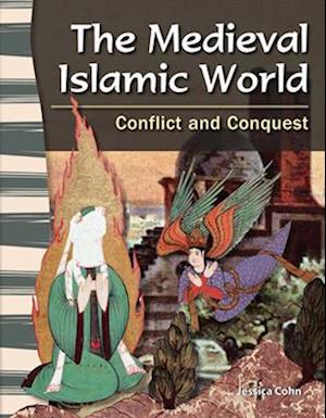 The Medieval Islamic World (World History)