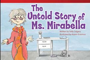 The Untold Story of Ms. Mirabella