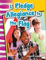 I Pledge Allegiance to the Flag (Grade 1)
