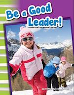 Be a Good Leader! (Grade 1)
