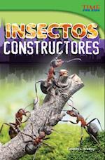 Insectos Constructores (Bug Builders) (Spanish Version) (Advanced)