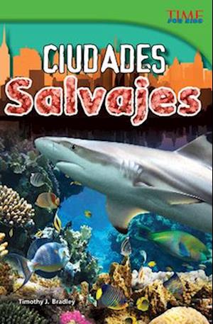Ciudades Salvajes (Wild Cities) (Spanish Version) (Advanced)