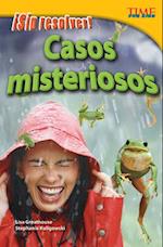 Sin Resolver! Casos Misteriosos (Unsolved! Mysterious Events) (Spanish Version) (Advanced)