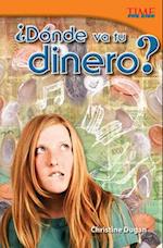 ¿dónde Va Tu Dinero? (Where Does Your Money Go?) (Spanish Version)