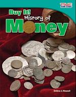 Buy It! History of Money