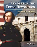 Leaders in the Texas Revolution