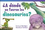 A donde se fueron los dinosaurios?