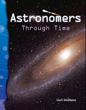 Astronomers Through Time