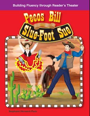 Pecos Bill and Slue-Foot Sue