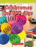 Celebremos los 100 dias
